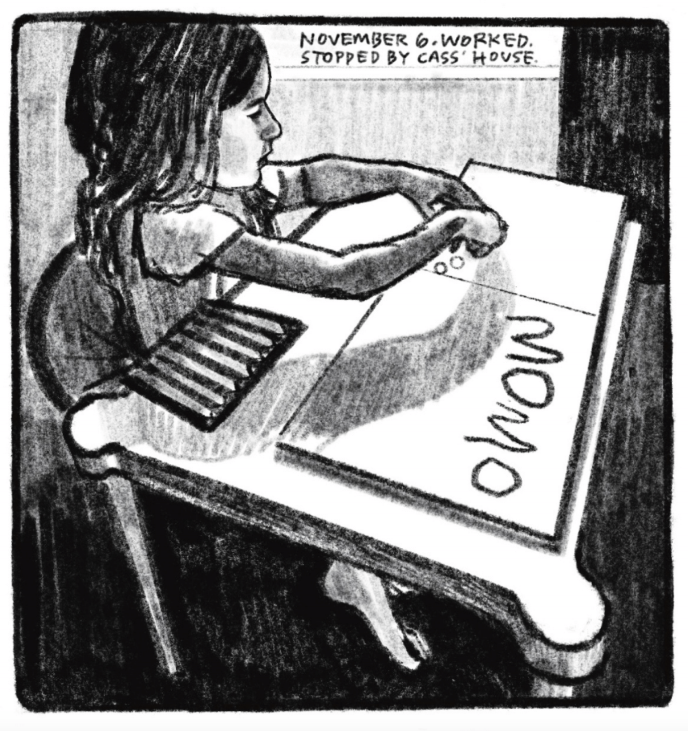 A little girl is sitting at a desk and drawing in a large open sketchbook. On the right page of the spread is the word, in large capital letters, â€œMOMO.â€ â€œNovember 6. Worked. Stopped by Cassâ€™ house.â€