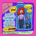 A person with red shoulder-length hair stands like an action figure inside a toy box. They are smiling widely and holding a large pencil; a black cat stands near their feet. Text reads: "SAW presents: NEW! Draw Yourself as an Action Figure from E. Joy Mehr, Friday Feb 23rd, 7 p.m. EST, Online! Free!" Everything is rendered in bright, highly saturated colors.