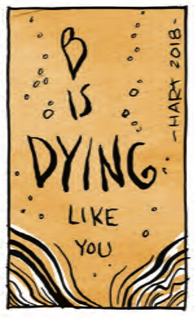 â€œB is Dying like you - Hart 2018â€
