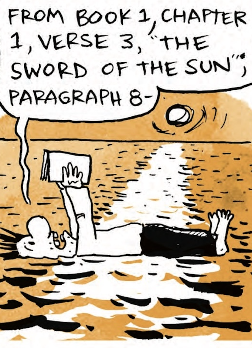 The sun is setting. B still floats and shouts, â€œFrom Book 1, Chapter 1, Verse 3, â€˜The sword of the sunâ€™; paragraph 8-â€œ