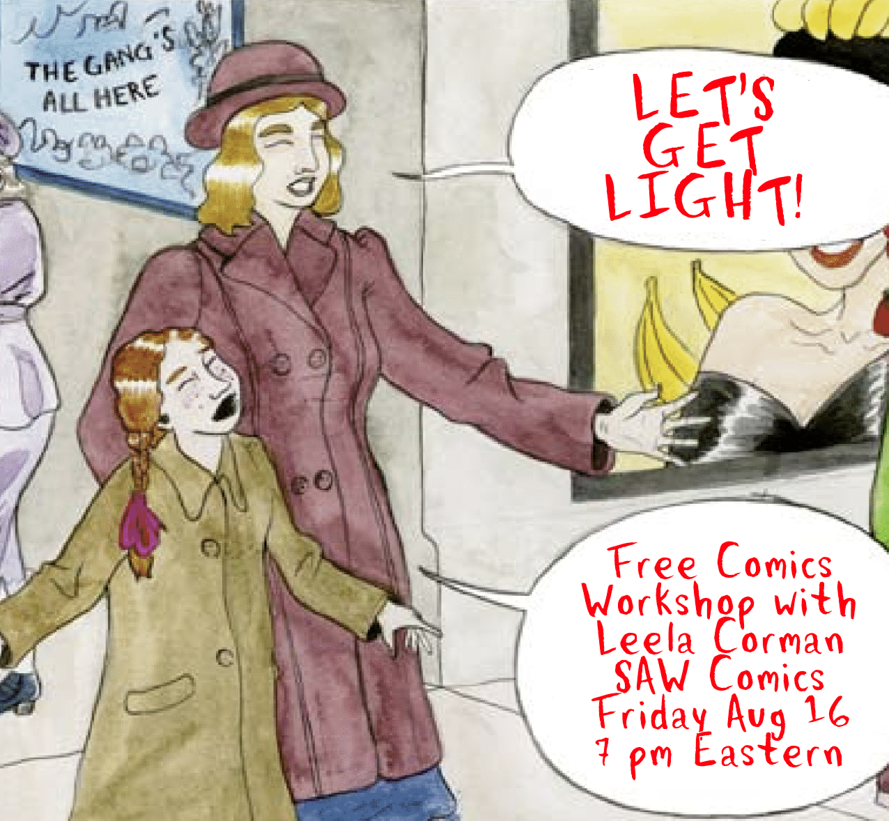 "Let's Get Light! Free Comics Workshop with Leela Corman, SAW Comics, Friday Aug 16, 7 pm Eastern"