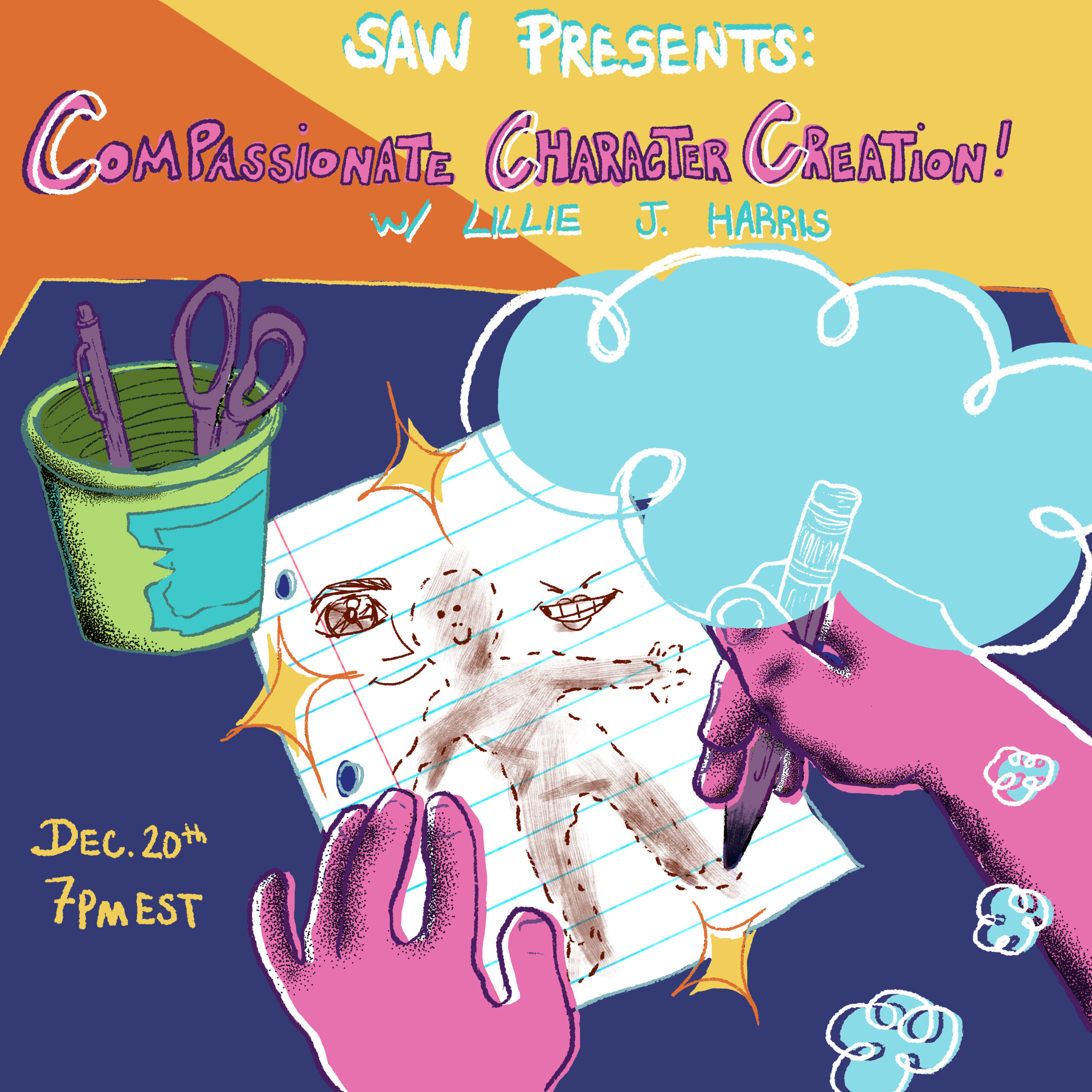 "SAW presents: Compassionate Character Creation with Lillie J. Harris! Dec 20th 7pm EST"