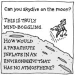 Can you skydive on the moon?