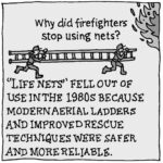 Why did firefighters stop using nets?