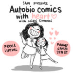 "SAW presents: Autobio comics with heart with Nidhi Chanani, free & virtual, Friday Jan 23 7pm ET"