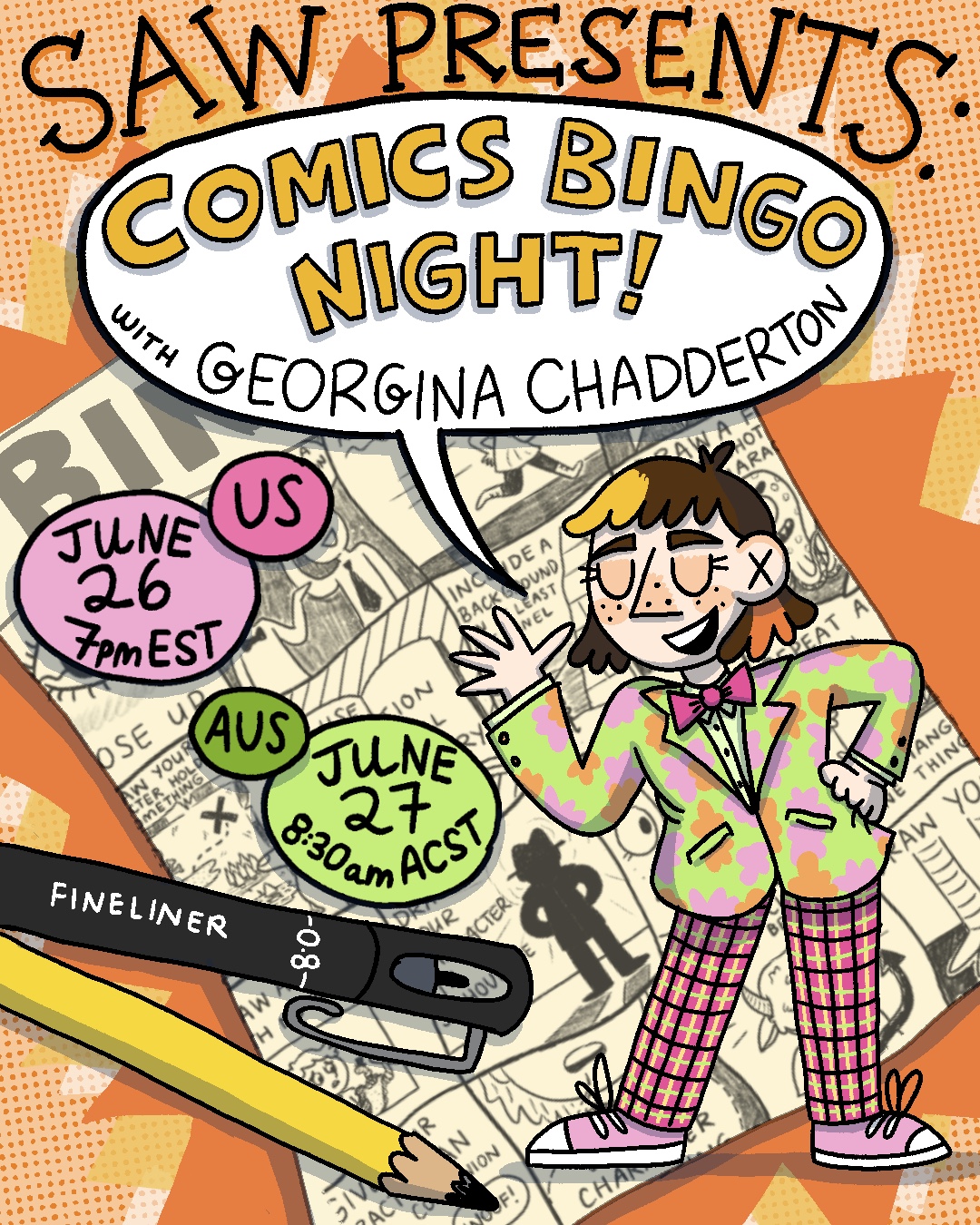 "SAW presents comics bingo night with Georgina Chadderton US June 26 7pm edt AUS June 27 8:30am acst"
