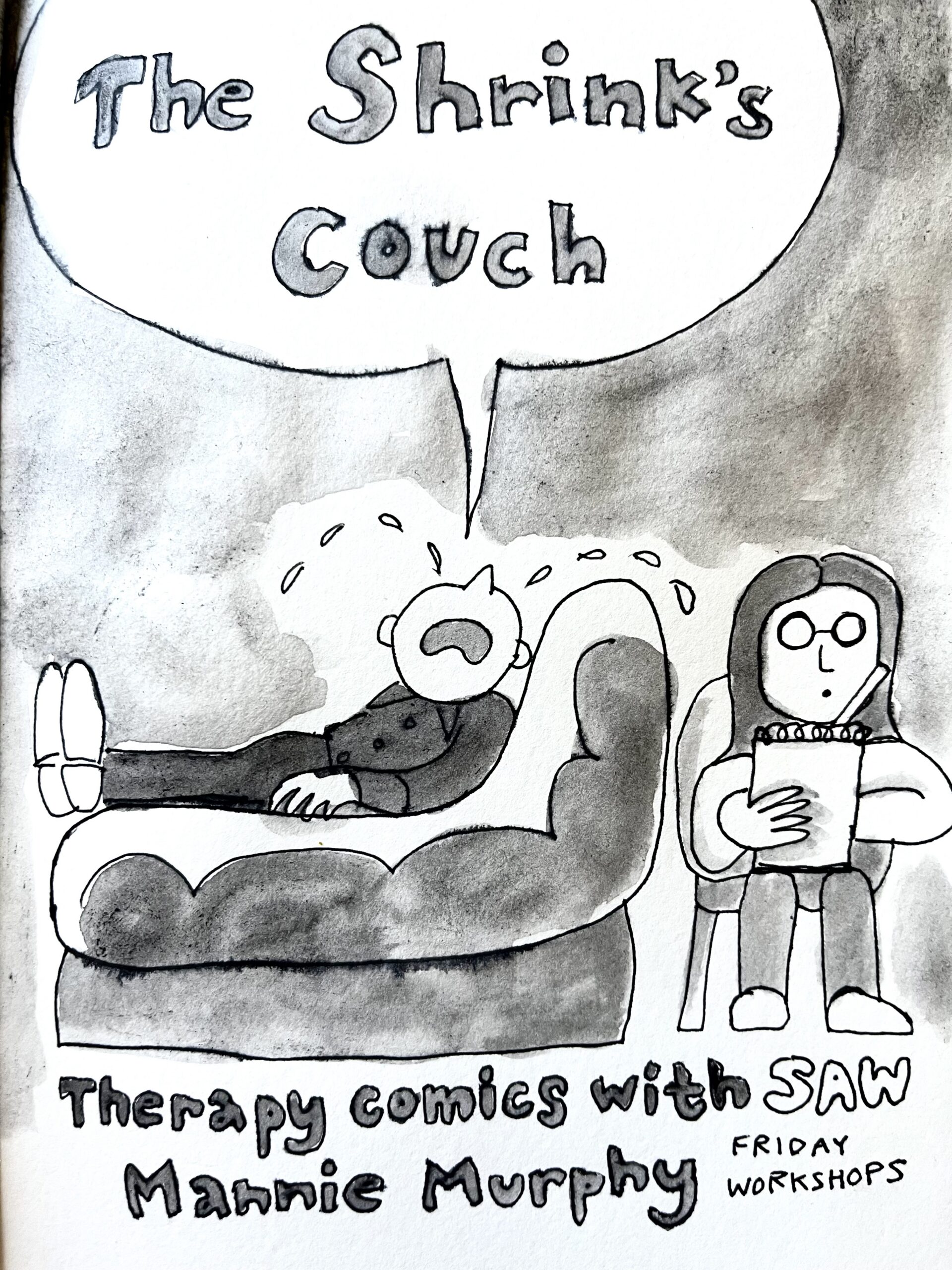 "The shrink's couch therapy comics with Mannie Murphy SAW Friday workshops"