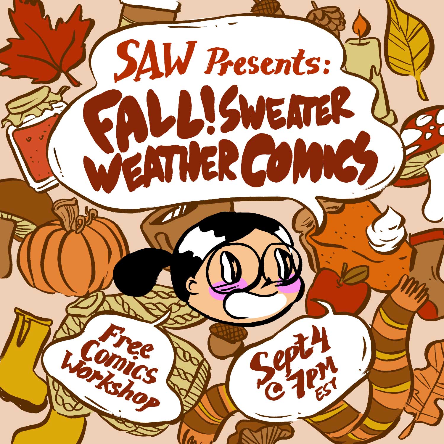"Saw presents fall sweater weather comics free comics workshop sept 4 7pm et"