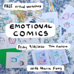 "free virtual workshop emotional comics friday 9/18/2026 7pm eastern with Maria Fong"