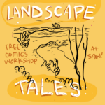 "landscape tales free comics workshop at saw"
