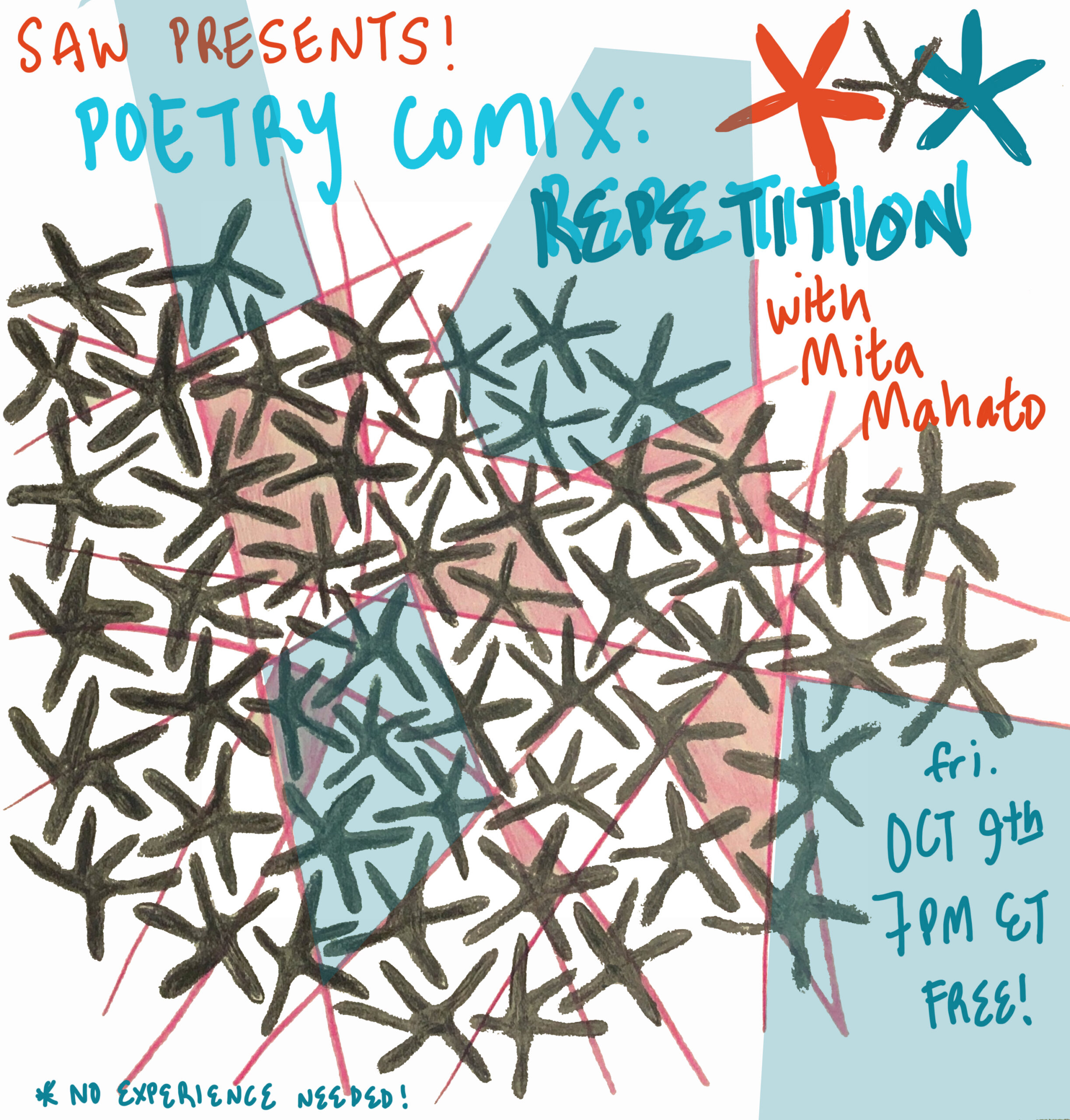 "saw presents poetry comix repetition with mita mahato fri oct 9th 7pm et free no experience needed"